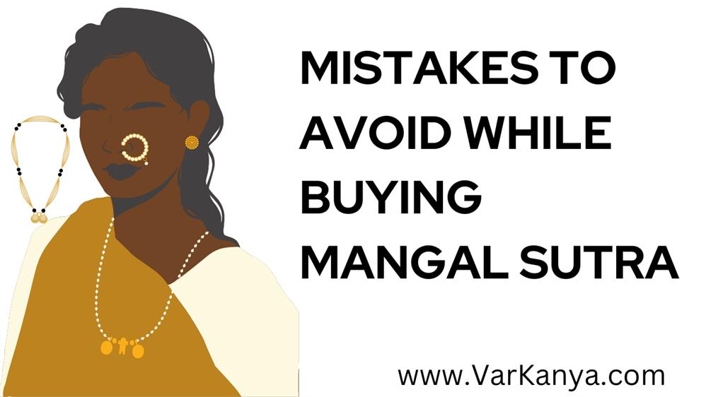 Jewellery Mistakes To Avoid While Buying Mangalsutra For Every Women