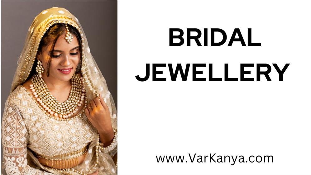 Top Bridal Jewellery in India latest Wedding Jewellery in India