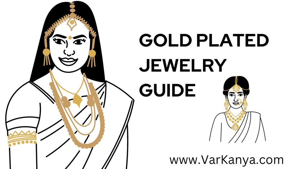Gold Plated Jewellery Guide for this Wedding Season